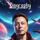 Elon Musk Biography Audiobook