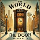 The World and the Door Audiobook
