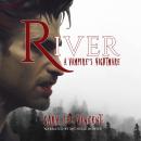 River: A Vampire's Nightmare Audiobook