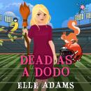 Dead as a Dodo Audiobook
