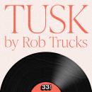 Fleetwood Mac's Tusk Audiobook