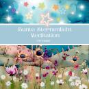 [German] - Bunte Sternenlicht Meditation Audiobook