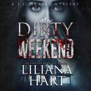 Dirty Weekend Audiobook