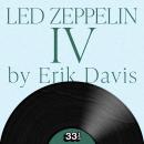 Led Zeppelin's Led Zeppelin IV Audiobook