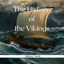 The History of the Vikings Audiobook