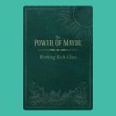 The Power Of Maybe Audiobook