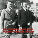 The Strange Case of Dr. Schacht And Mr. Hitler: Freemasonry and the Nazi Swastika in the Third Reich Audiobook