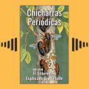 [Spanish] - Chicharras Periódicas - El Fenómeno Explicado En Detalle Audiobook