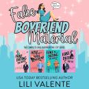 Fake Boyfriend Material: Four Fake-Dating Rom Coms Audiobook