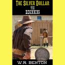 The Silver Dollar: Book1 The Beginning Audiobook