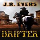 Drifter: A Classic Western Audiobook