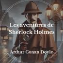 [French] - Les aventures de Sherlock Holmes Audiobook