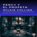 [Spanish] - Percy y El Profeta Audiobook