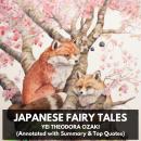 Japanese Fairy Tales (Unabridged) Audiobook