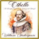 Othello: A Dramatic Exploration of Jealousy and Betrayal Audiobook