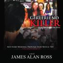 Girlfriend Killer Audiobook
