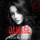 Damage: An Arranged Marriage Mafia Romance Audiobook