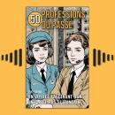 [French] - 50 Professions Du Passé - Un Voyage Fascinant Dans Un Passé Pas Si Lointain Audiobook