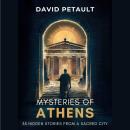 Mysteries of Athens: 33 Hidden Stories from a Sacred City Audiobook