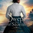 Swept Into the Storm: A Historical Caribbean Regency Romance Audiobook