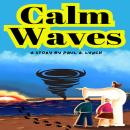Calm Waves Audiobook