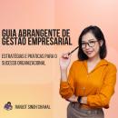 [Portuguese] - Guia Abrangente de Gestão Empresarial: Estratégias e Práticas para o Sucesso Organiza Audiobook