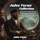 Cover of Jules Verne Collection: The Definitive Audiobook Collection with the Classic Adventures of Jules Verne: Twenty Thousand Leagues Under the Sea, Around the World in Eighty Days, Journey to the Center of the Earth and The Mysterious Island