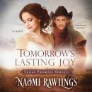 Tomorrow's Lasting Joy Audiobook