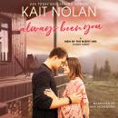 Always Been You Audiobook