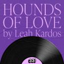Kate Bush's Hounds Of Love Audiobook