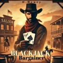 The Blackjack Bargainer Audiobook
