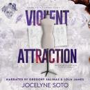 Violent Attraction Audiobook