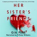 Her Sister's Friends Audiobook