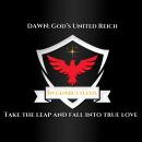 Dawn: God's United Reich Audiobook