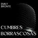 [Spanish] - Cumbres borrascosas Audiobook