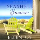 Seashell Summer: Romantic Women's Fiction Audiobook