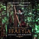 [German] - Efaeyia - Racalla die Schlacht Audiobook