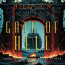 Gate of Hell: A  Short Horror Story by the Author of 'Human Animals' Audiobook