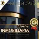 [Spanish] - España Inmobiliaria: Todo lo que necesitas para iniciarte en el mercado inmobiliario esp Audiobook