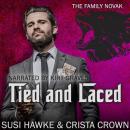 Tied and Laced Audiobook