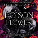 Poison Flower: A dark bully romance Audiobook