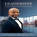 Leadership - The art of Inspiring and Motivating Others Audiobook