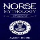 Norse Mythology: A Collection of the Best Norse Myths Audiobook