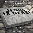 Jesus is Here!: Continuing the Narrative of In His Steps (What Would Jesus Do?) Audiobook