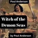 Poul Anderson: Witch of the Demon Seas Audiobook