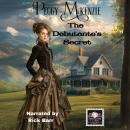 The Debutante's Secret Audiobook