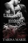 Tainted Magic Audiobook