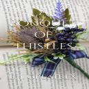 A Bouquet of Thistles Audiobook