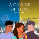 A Choice of Love Audiobook