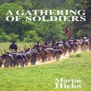 A Gathering of Soldiers Audiobook